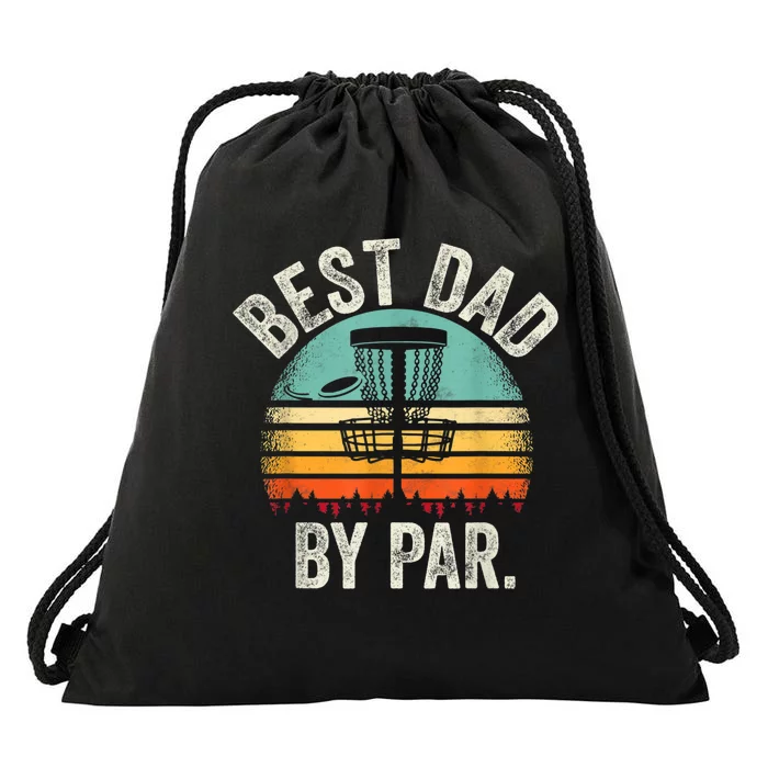 Vintage Disc Golf Dad Gift Best Dad By Par Disk Golf Drawstring Bag