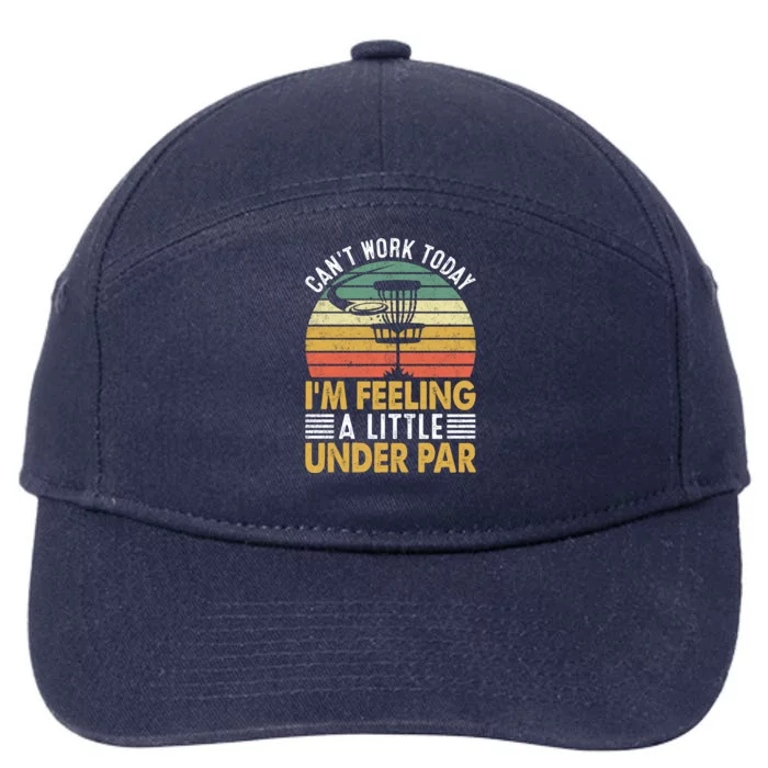 Vintage Disc Golf I'm Feeling A Little Under Par Golfing Basket 7-Panel Snapback Hat