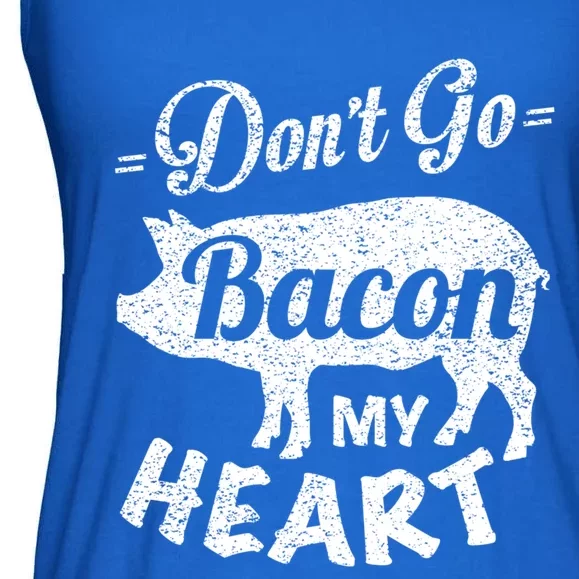 Valentines Day Gift Idea Don't Go Bacon My Heart Funny Cute Gift Ladies Essential Flowy Tank