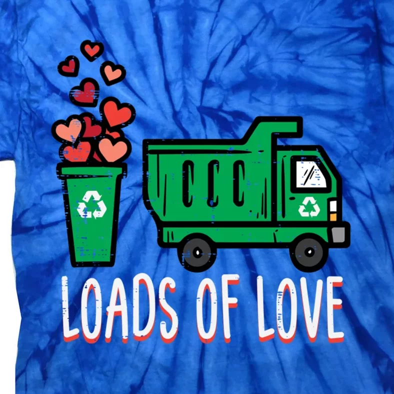 Valentines Day Garbage Truck Loads Of Love Gift Tie-Dye T-Shirt