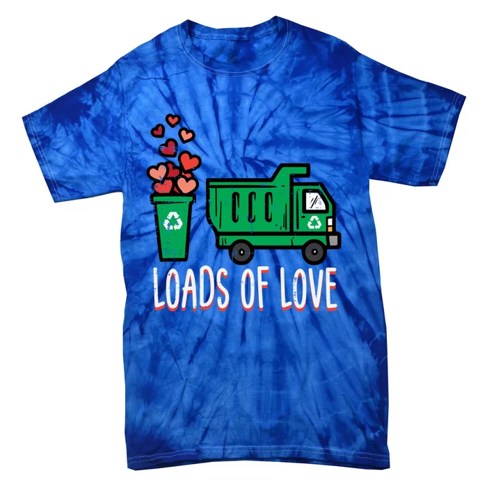 Valentines Day Garbage Truck Loads Of Love Gift Tie-Dye T-Shirt