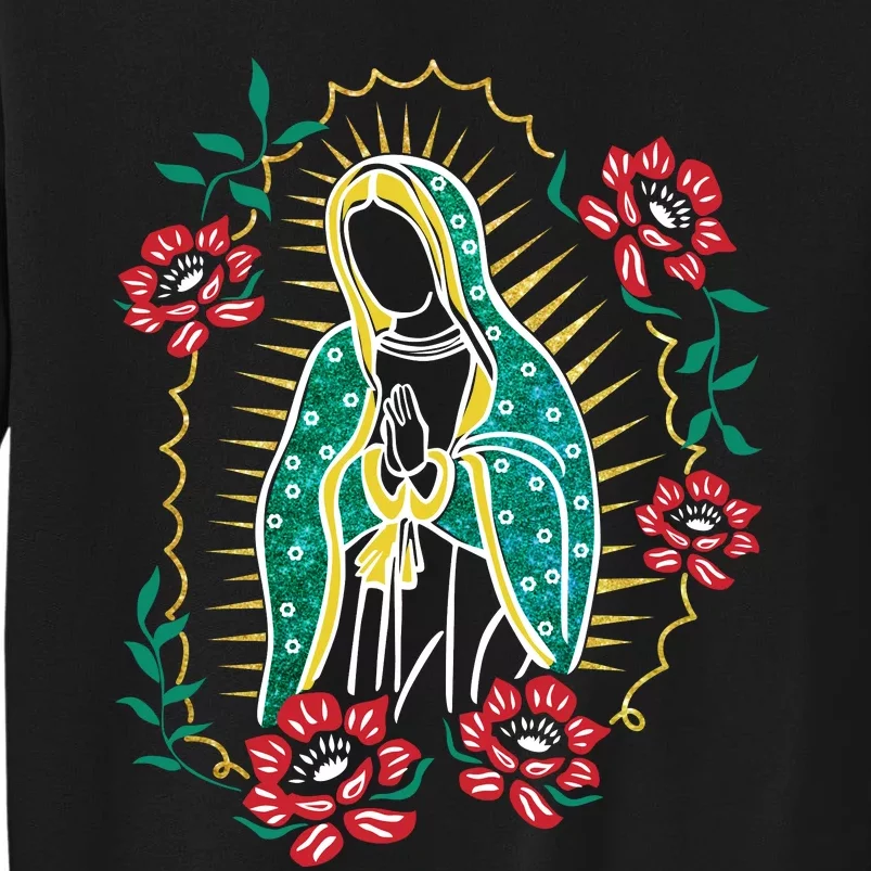 Virgen De Guadalupe Tall Sweatshirt