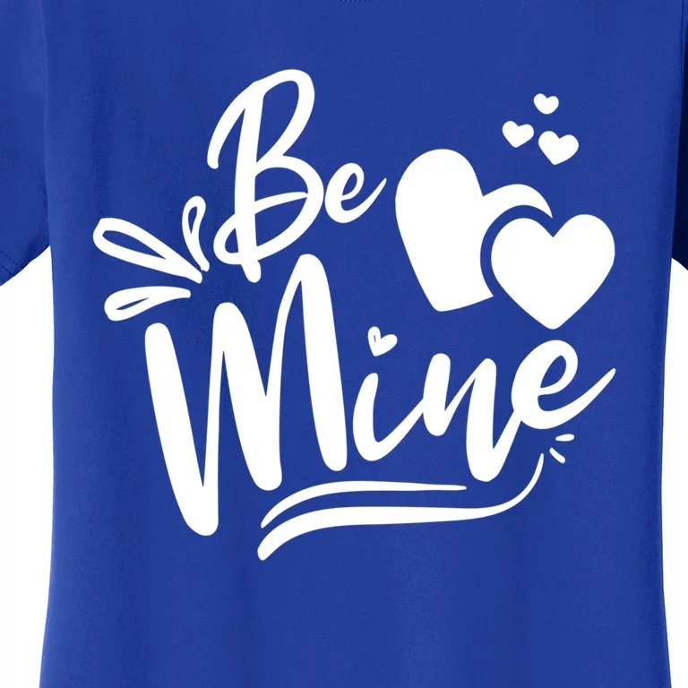 Valentine's Day Graphic Be Mine Hearts Cute Gift Women's T-Shirt