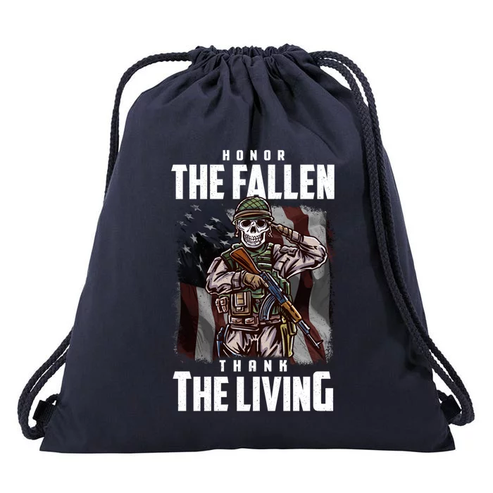 Veterans Day Honor The Fallen Thank The Living Cool Gift Drawstring Bag