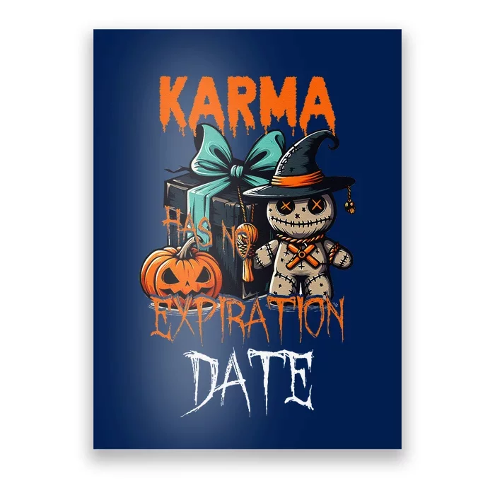 Voodoo Doll Halloween Costume Karma Has Not Expiration Date Poster