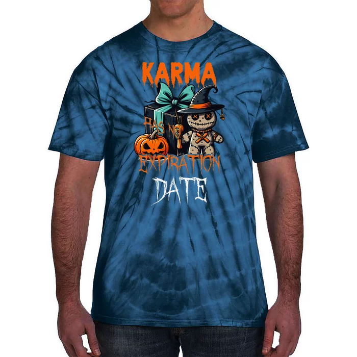 Voodoo Doll Halloween Costume Karma Has Not Expiration Date Tie-Dye T-Shirt