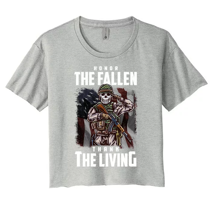 Veterans Day Honor The Fallen Thank The Living Gift Women's Crop Top Tee