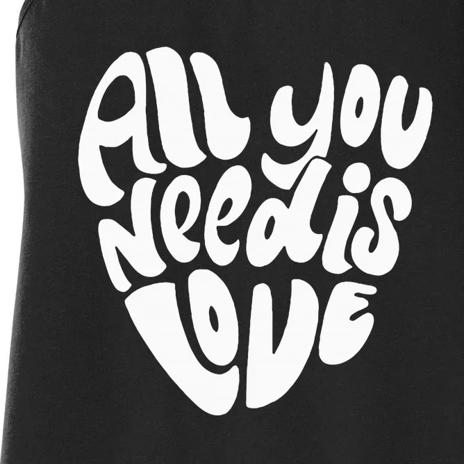 Valentines Day Heart S Women Love Is All You Need Women's Racerback Tank