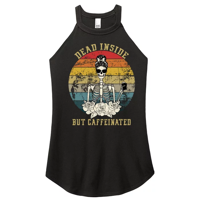 Vintage Dead Inside But Caffeinated Women’s Perfect Tri Rocker Tank