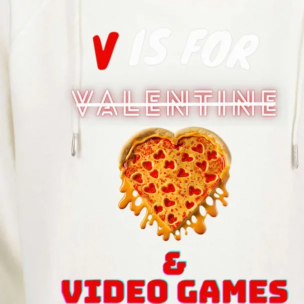 V Day Is For Pizza And Video Game Lovers Gift Womens Funnel Neck Pullover Hood