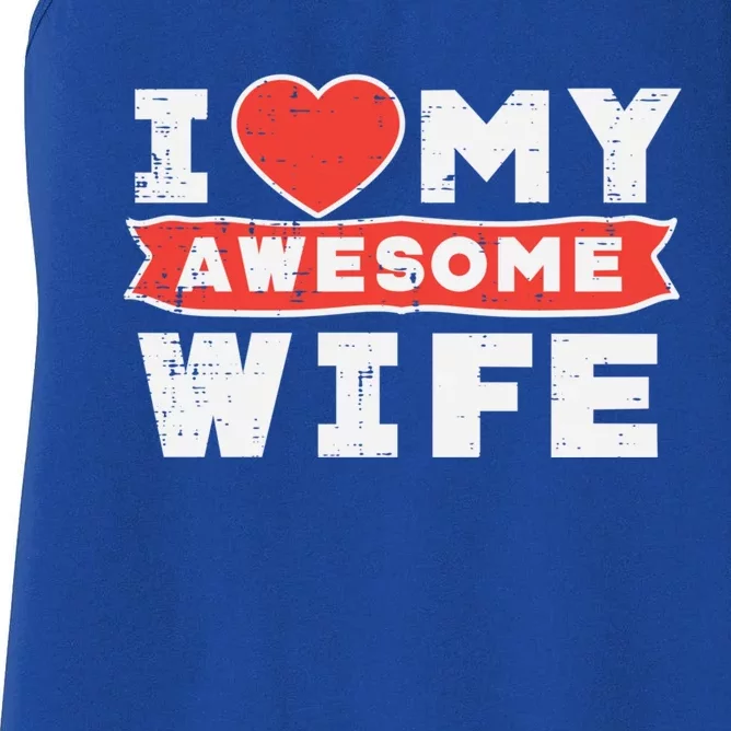 Valentines Day I Love My Awesome Wife Couple Matching Gift Women's Racerback Tank