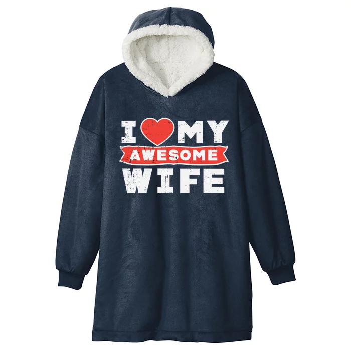 Valentines Day I Love My Awesome Wife Couple Matching Gift Hooded Wearable Blanket