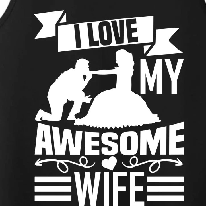 Valentine's Day I Love My Awesome Wife Gift Performance Tank