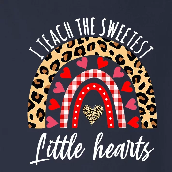 Valentines Day I Teach The Sweetest Little Hearts Teacher Toddler Long Sleeve Shirt