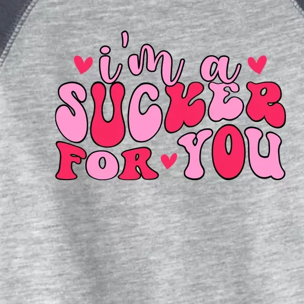 Valentines Day IM A Sucker For You Girlfriend Toddler Fine Jersey T-Shirt