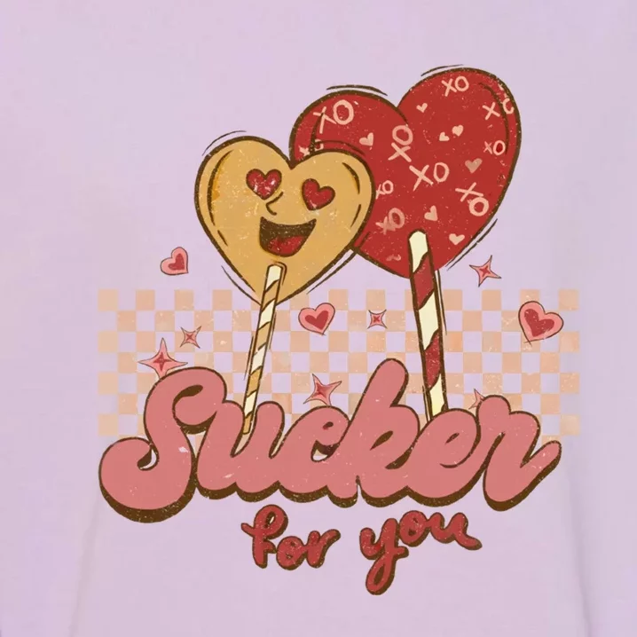 Valentine's Day Im A Sucker For You Heart Lollipops Xoxo Great Gift Garment-Dyed Sweatshirt