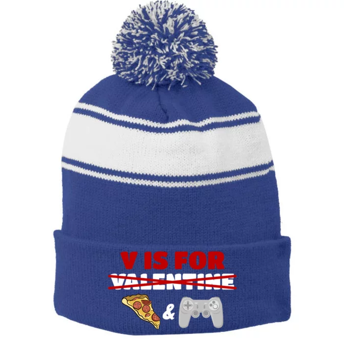 V Day Is For Pizza And Video Game Lovers Gift Stripe Pom Pom Beanie