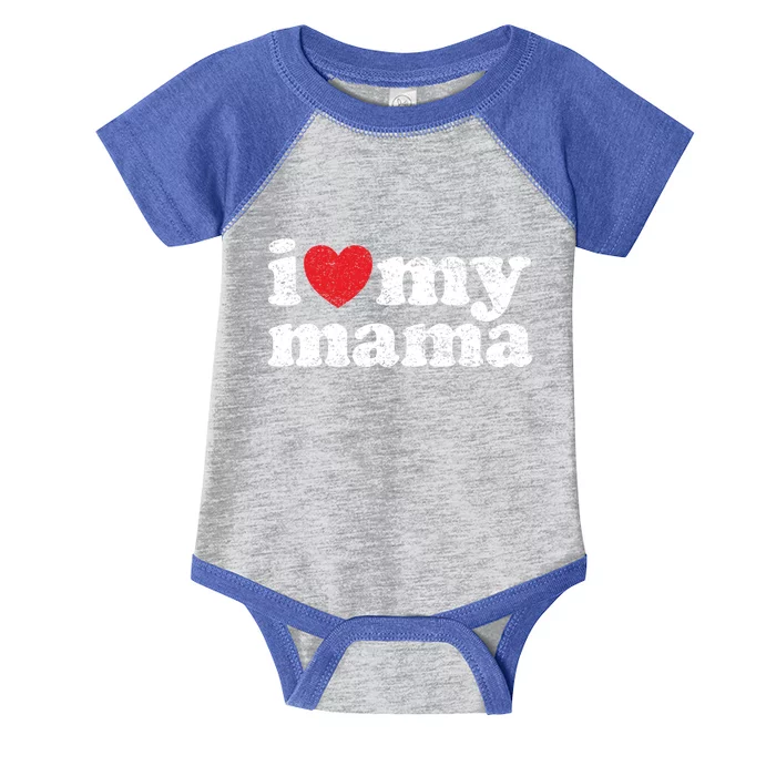 Vintage Distressed I Love My Mama Funny Gift Infant Baby Jersey Bodysuit