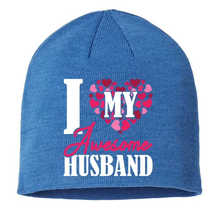 Valentines Day I Love My Awesome Husband Gift 8 1/2in Sustainable Knit Beanie