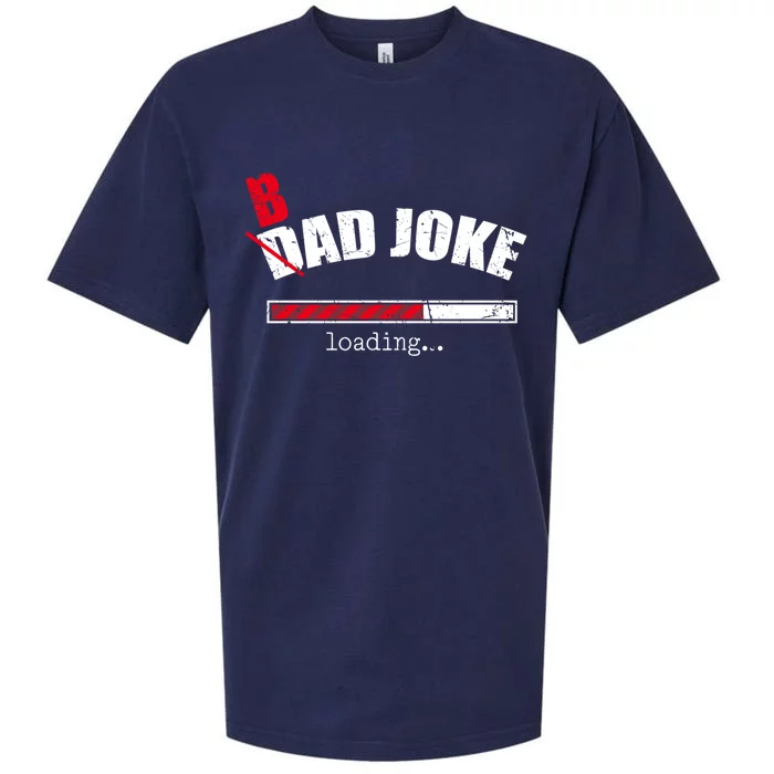 Vintage Dad Jokes Cool Gift Bad Joke Loading Father Dad Gift Sueded Cloud Jersey T-Shirt