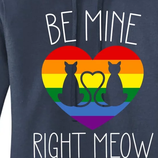 Valentines Day Lesbian Pride Be Mine Right Meow Cat Lover Gift Women's Pullover Hoodie