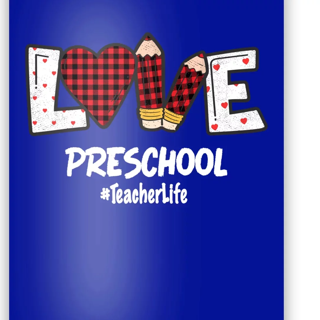 Valentines Day Love Preschool Plaid Leopard Teacher Life Great Gift Poster