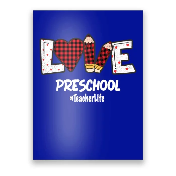 Valentines Day Love Preschool Plaid Leopard Teacher Life Great Gift Poster