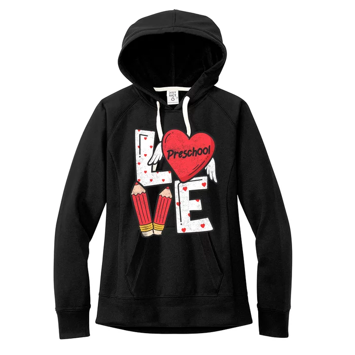 Valentines Day Love Preschool Squad Teacher Life Heart Gift Women's Fleece Hoodie