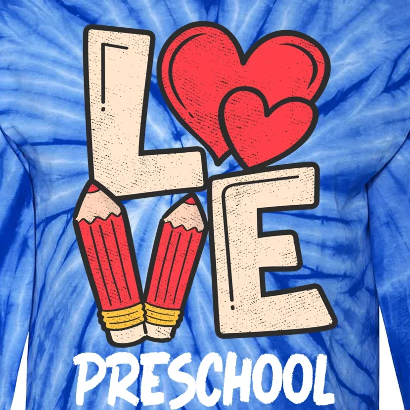 Valentines Day Love Preschool Squad Teacher Life Heart Gift Tie-Dye Long Sleeve Shirt