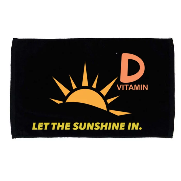 Vitamin D Let The Sunshine In Trendy Fun Attire Sun Gift Microfiber Hand Towel