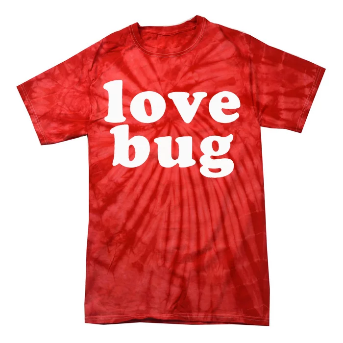 Valentines Day Love Bug Tie-Dye T-Shirt