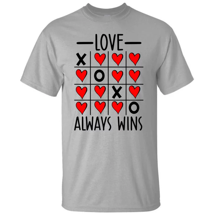 Valentine’s Day Love Always Wins Tictactoe Game Heart Gift Tall T-Shirt