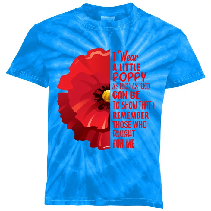 Veterans Day Lest We Forget Red Poppy Flower Usa Memorial Gift Kids Tie-Dye T-Shirt