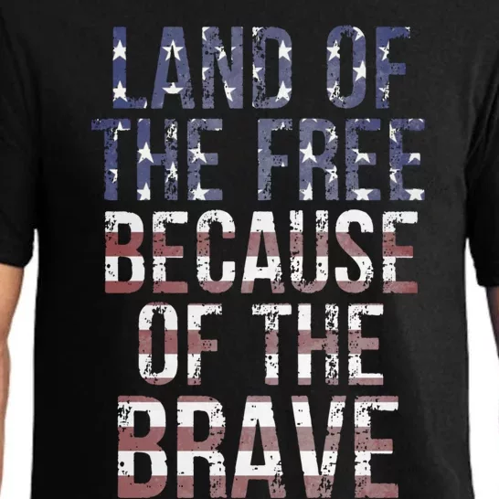 Veteran's Day Land Of Free Because Of Brave American Flag Gift Pajama Set