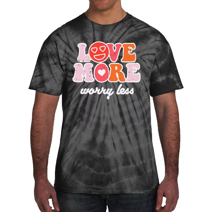 Valentines Day Love More And Smile Retro Women Tie-Dye T-Shirt