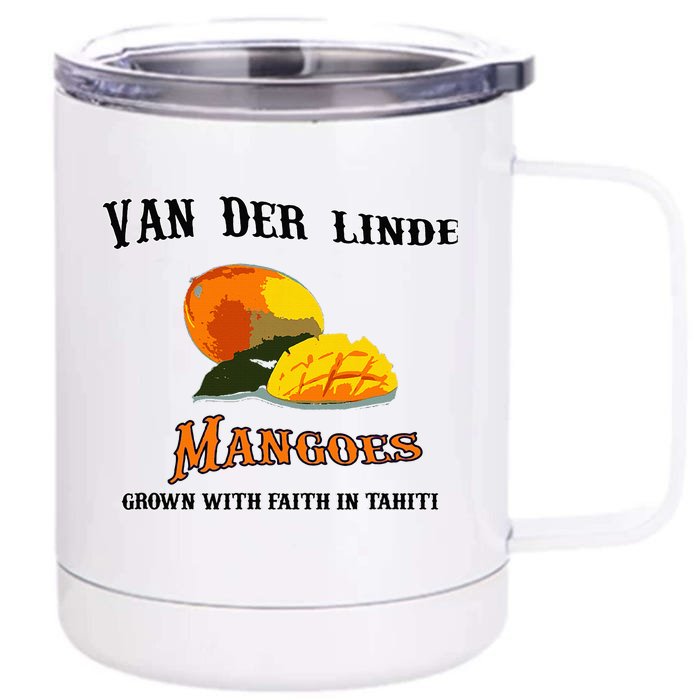 Van Der Linde Mangoes Grow With Faith Funny Gamer Rdr2 Front & Back 12oz Stainless Steel Tumbler Cup