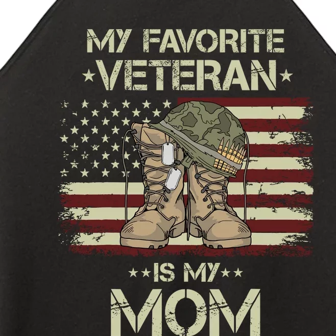 Veterans Day Military My Favorite Veteran Is My Mom Women’s Perfect Tri Rocker Tank