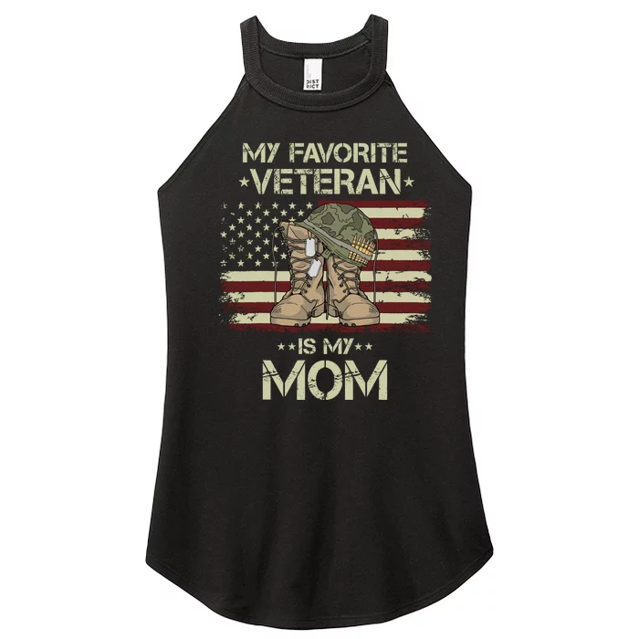 Veterans Day Military My Favorite Veteran Is My Mom Women’s Perfect Tri Rocker Tank