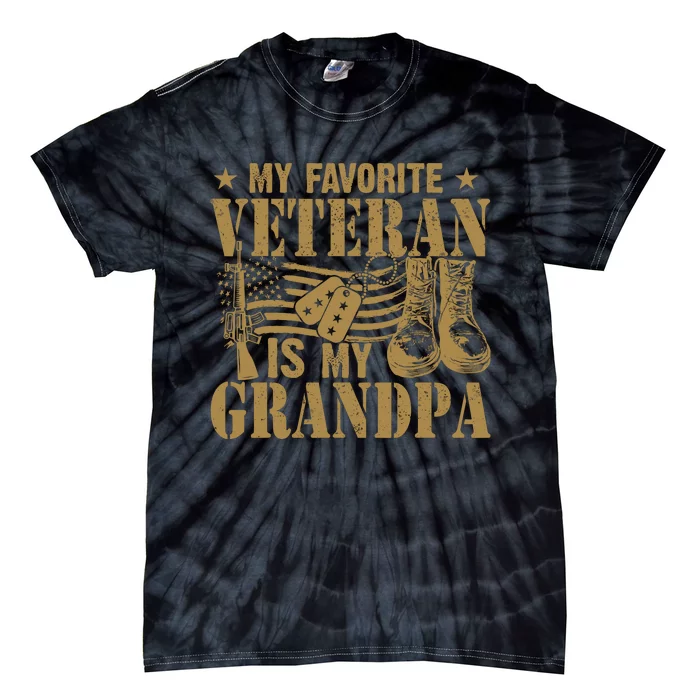 Veterans Day My Favorite Veteran Is My Grandpa Tie-Dye T-Shirt