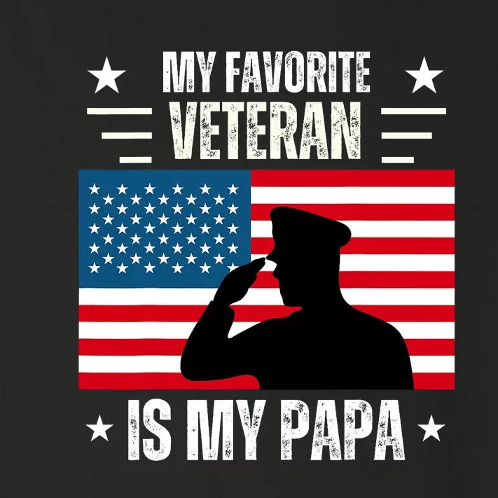 Veterans Day Military My Favorite Veteran Is My Papa Toddler Long Sleeve Shirt