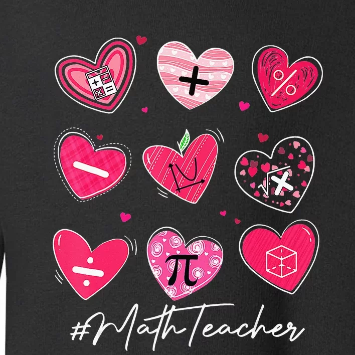 Valentine's Day Math Teacher Pi Math Lover Toddler Sweatshirt