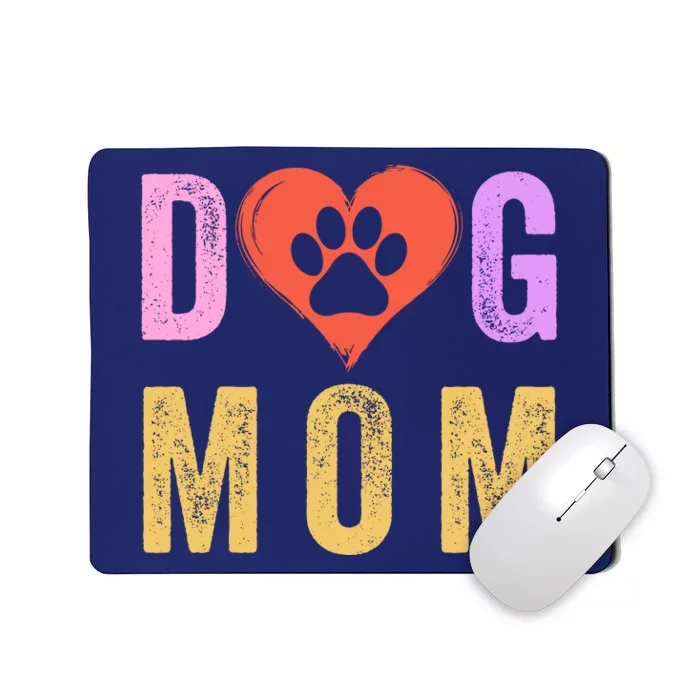 Vintage Dog Mom Happy MotherS Day Dog Mama Dog Loving Mom Puppy Mom Mousepad