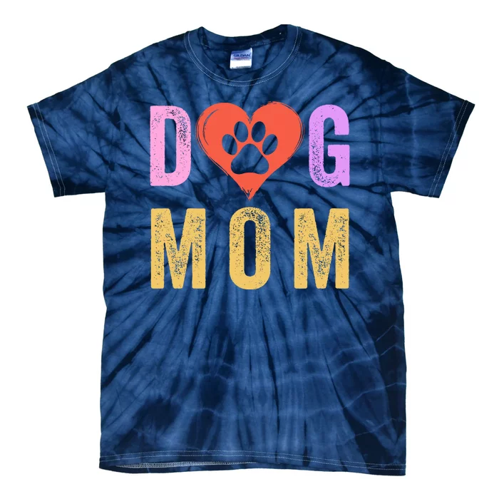 Vintage Dog Mom Happy MotherS Day Dog Mama Dog Loving Mom Puppy Mom Tie-Dye T-Shirt