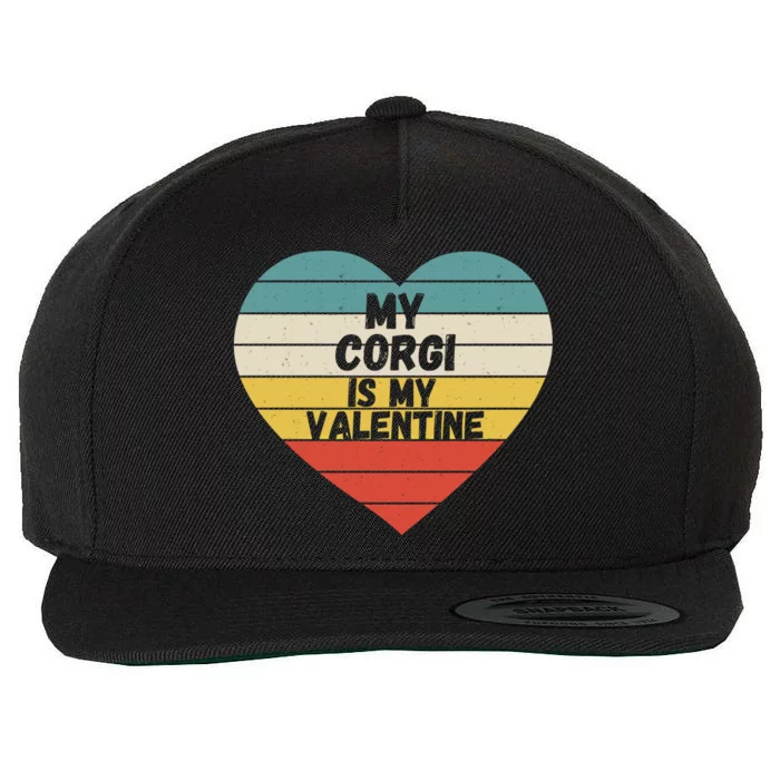 Valentines Day My Corgi Is My Valentine Dog Mom Dad For Him Gift Wool Snapback Cap