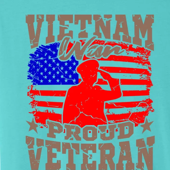 Veterans Day Memorial Day Vietnam War Proud Veteran Soldier Gift ChromaSoft Performance T-Shirt