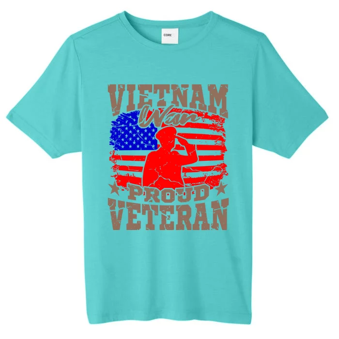 Veterans Day Memorial Day Vietnam War Proud Veteran Soldier Gift ChromaSoft Performance T-Shirt