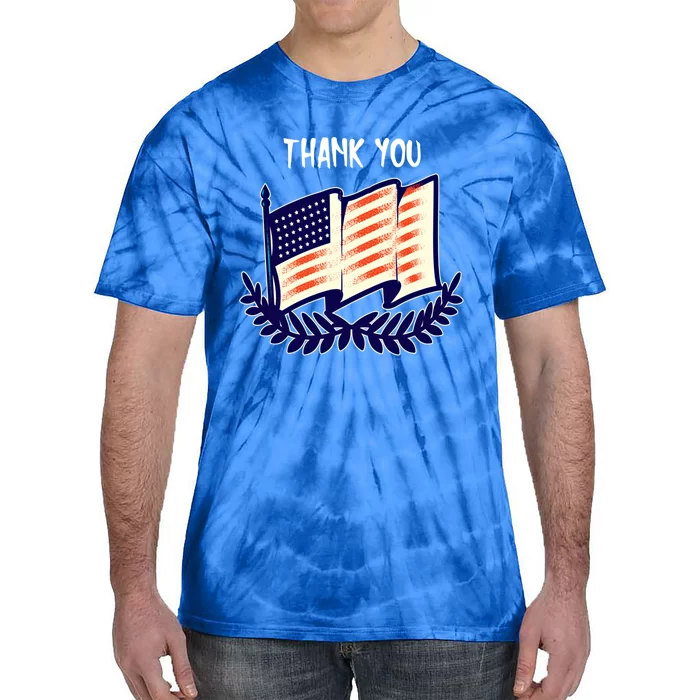 Veterans Day Memorial For Ex Military Service Thank You Gift Tie-Dye T-Shirt