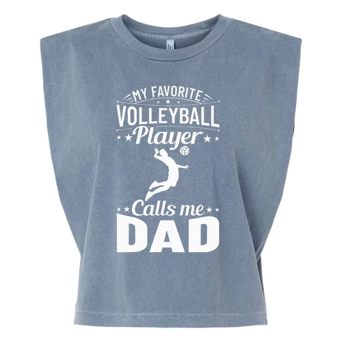 Volleyball Dad My Favorite Volleyball Player Calls Me Dad Garment-Dyed Women's Muscle Tee