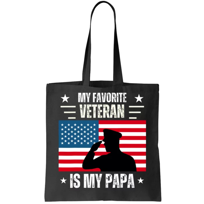 Veterans Day Military My Favorite Veteran Is My Papa Kids Tote Bag