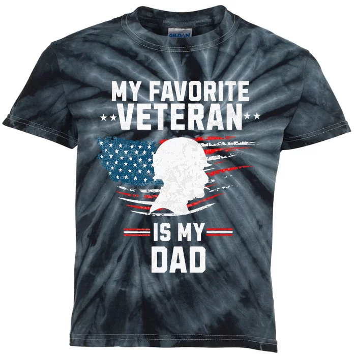 Veterans Day My Favorite Veteran Is My Dad Kids Veterans Day Kids Tie-Dye T-Shirt